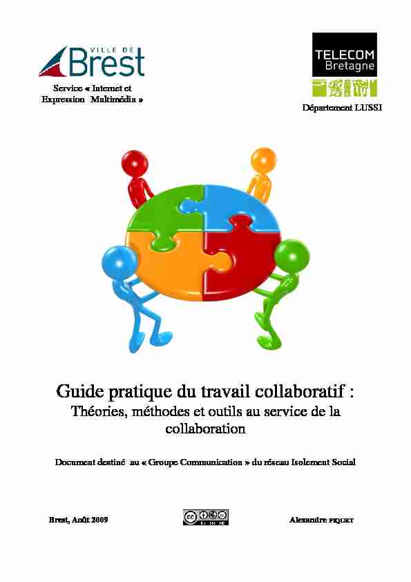 Guide pratique du travail collaboratif : - Théories méthodes et outils