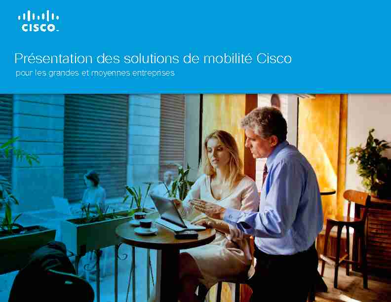 Présentation des solutions de mobilité Cisco