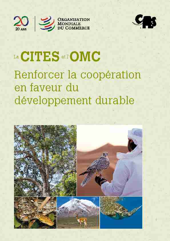 [PDF] La CITES et lOMC: renforcer la coopération en faveur du