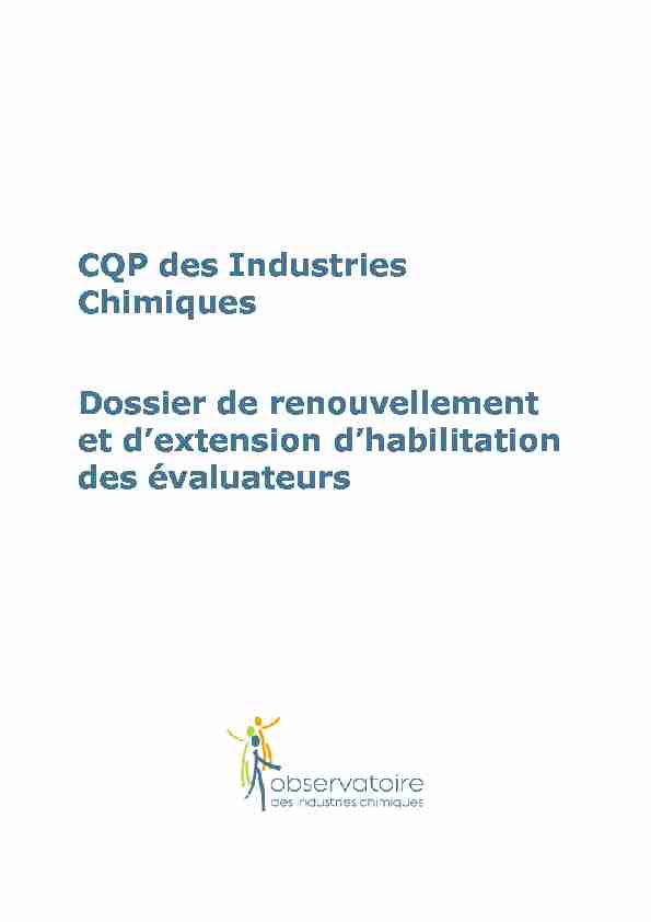 CQP des Industries Chimiques Dossier de renouvellement et d