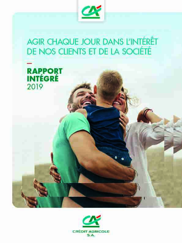 Rapport Intégré 2019 - Crédit Agricole S.A.
