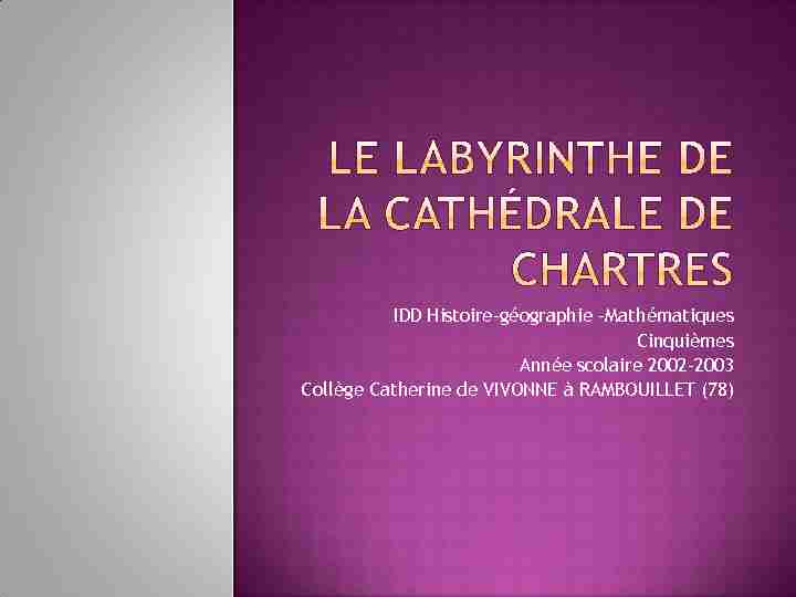 Le Labyrinthe de la Cathédrale de CHARTRES