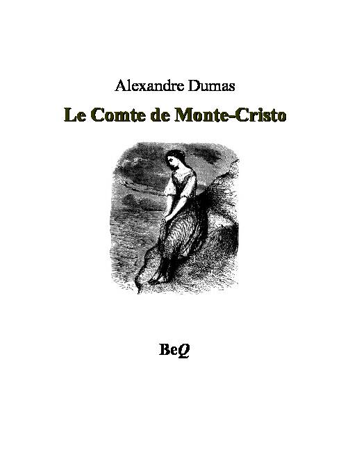 Alexandre Dumas – Le Comte de Monte-Cristo