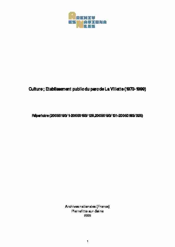 Culture ; Etablissement public du parc de La Villette (1973-1999)