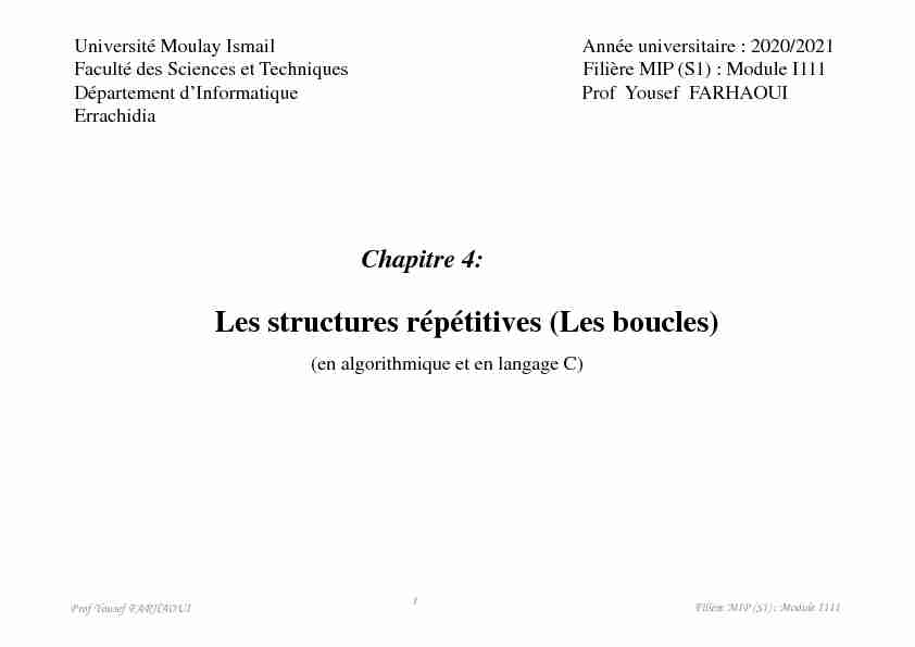 Les structures répétitives (Les boucles) - Université Moulay Ismail