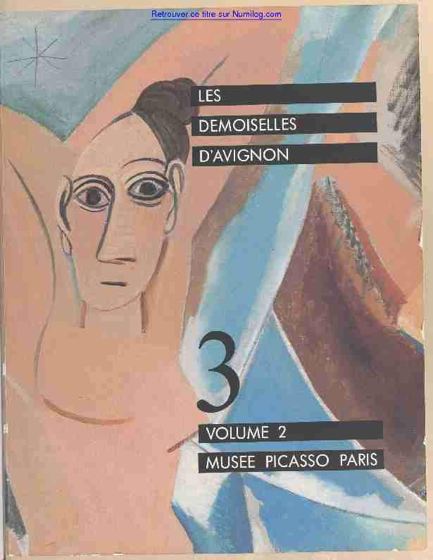 [PDF] Les demoiselles dAvignon (2) Catalogue de lexposition  - Numilog