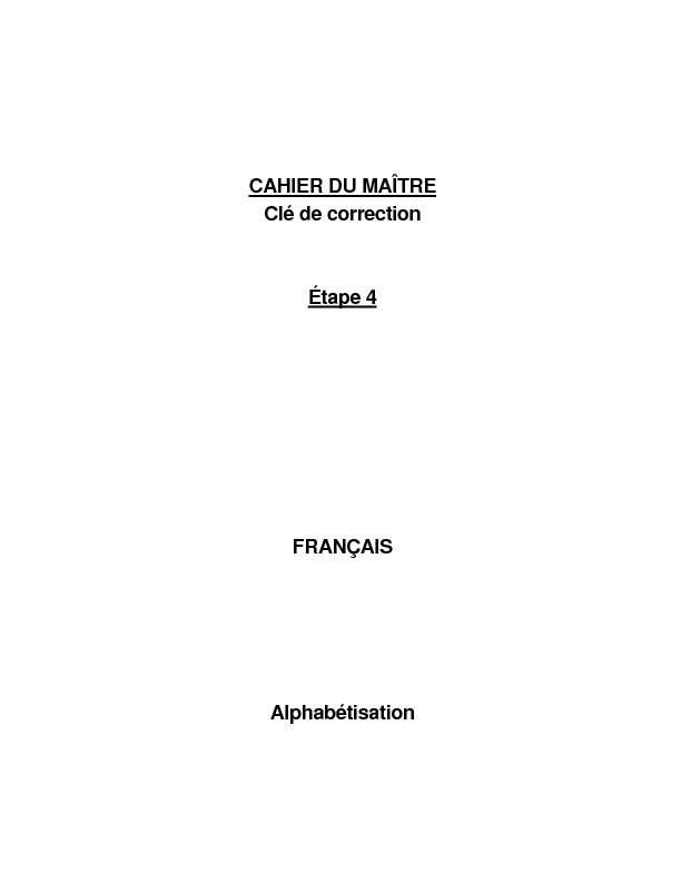 [PDF] Cahier du maître : clé de correction : étape 4 : français