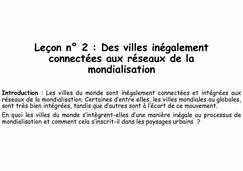 [PDF] Leçon n° 2 Des villes inégalement connectées aux  - E-monsite