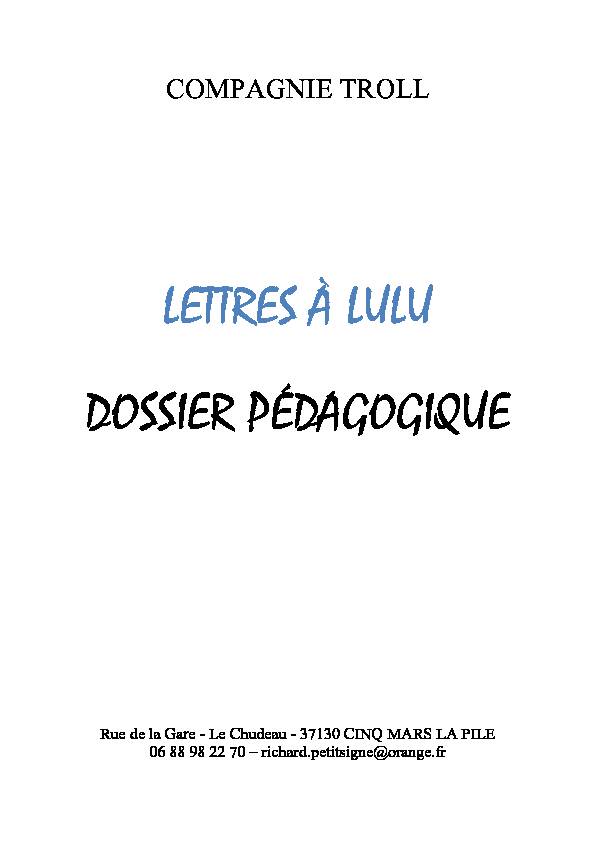 [PDF] LETTRES À LULU DOSSIER PÉDAGOGIQUE - Compagnie Troll