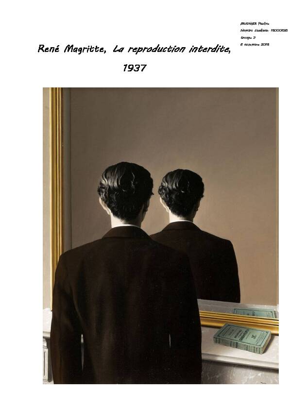 René Magritte, La reproduction interdite, 8 novembre 2016