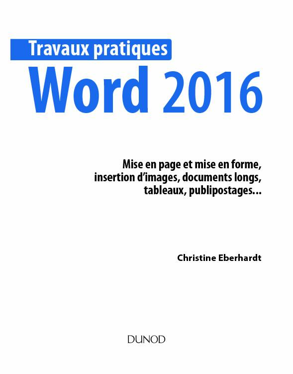 Travaux pratiques Word 2016 - Livres en sciences et
