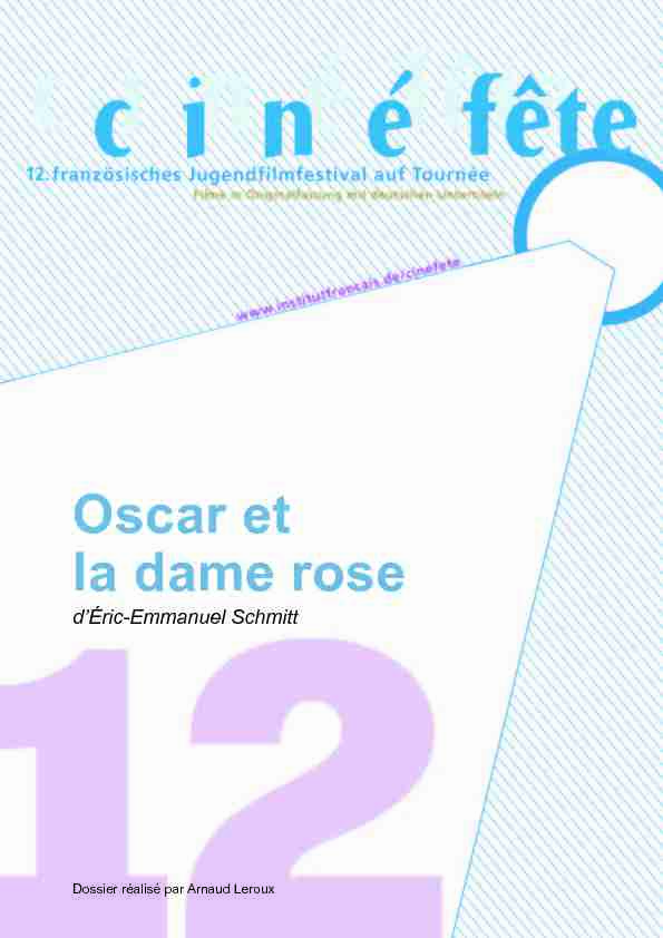 Dossier « Oscar et la dame rose »