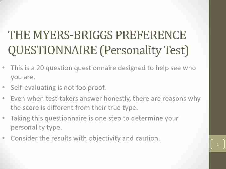THE MYERS-BRIGGS PREFERENCE QUESTIONNAIRE (Personality Test)
