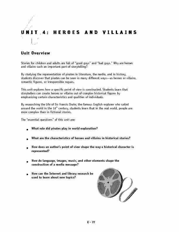 UNIT 4: UNIT 4: HEROES AND VILLAINSHEROES AND VILLAINS
