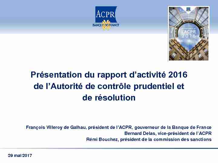 [PDF] Présentation du rapport dactivité 2016 de lAutorité de  - ACPR