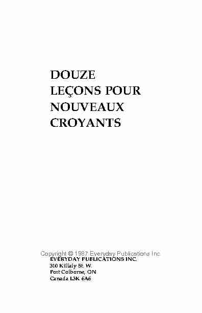 [PDF] DOUZE LEÇONS POUR NOUVEAUX CROYANTS - Everyday