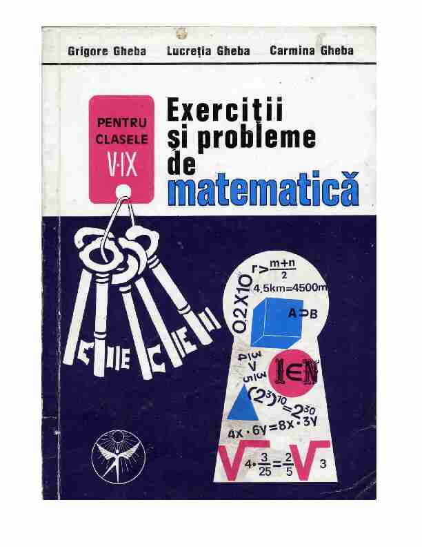 Grigore Gheba – Culegere matematica clasele V – IX Editura ICAR