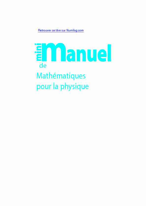 [PDF] Mathématiques pour la physique - Numilog