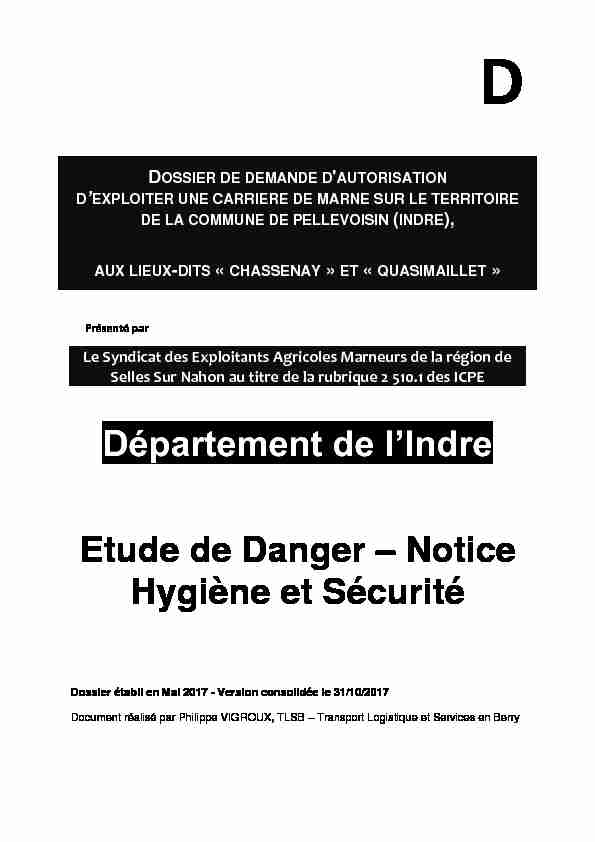Département de lIndre Etude de Danger – Notice Hygiène et Sécurité