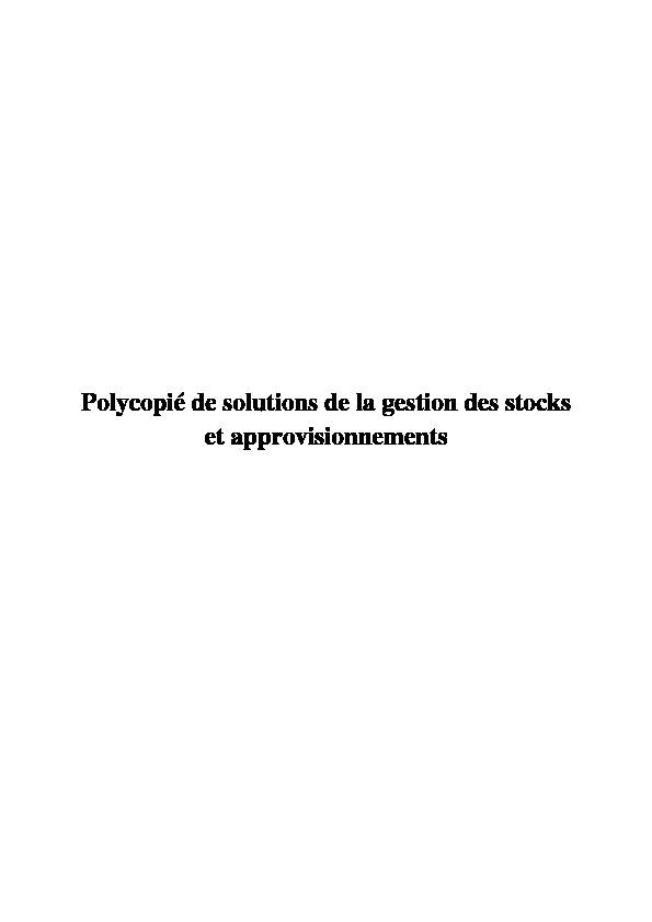 [PDF] Polycopié de solutions de la gestion des stocks et approvisionnements