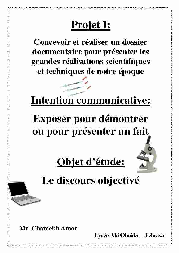 Projet I: Intention communicative: Exposer pour démontrer ou pour