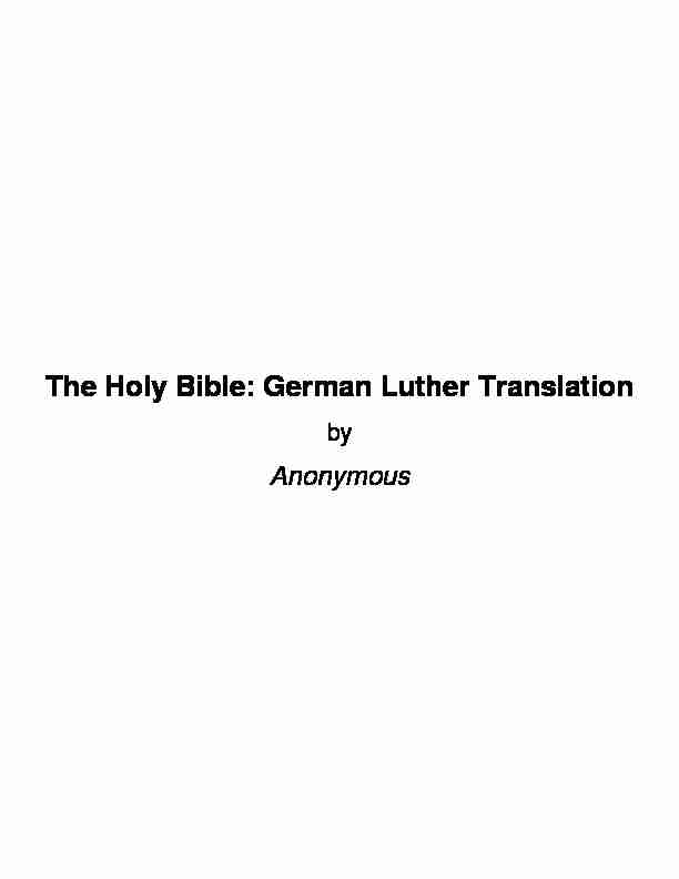 [PDF] The Holy Bible: German Luther Translation - Online Christian Library