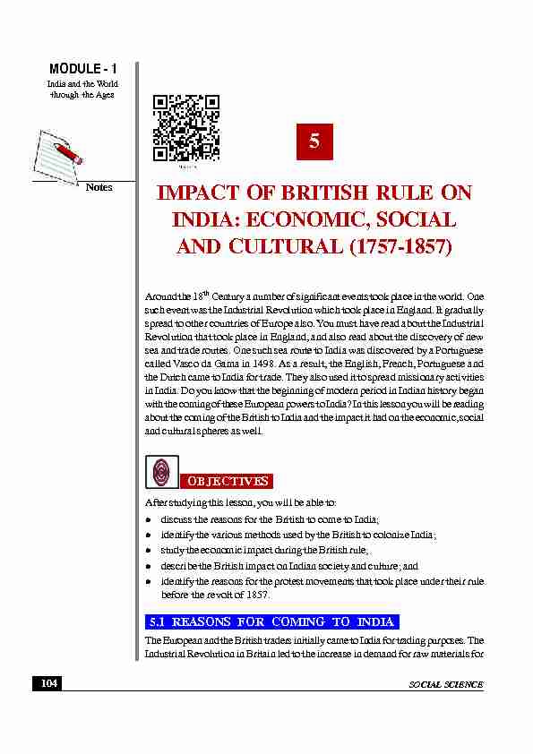5 IMPACT OF BRITISH RULE ON INDIA: ECONOMIC SOCIAL AND
