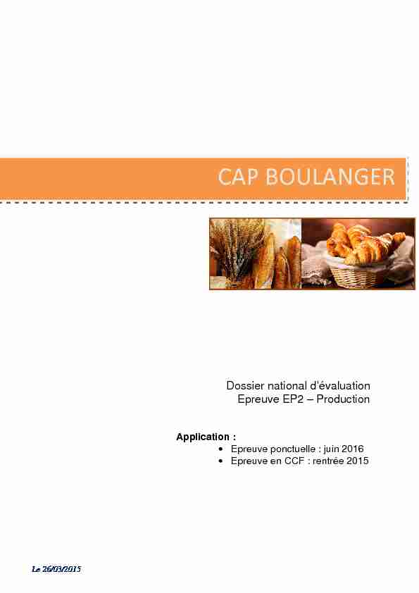 [PDF] 2015-06-10-dossier evaluation pratique CAP Boulanger