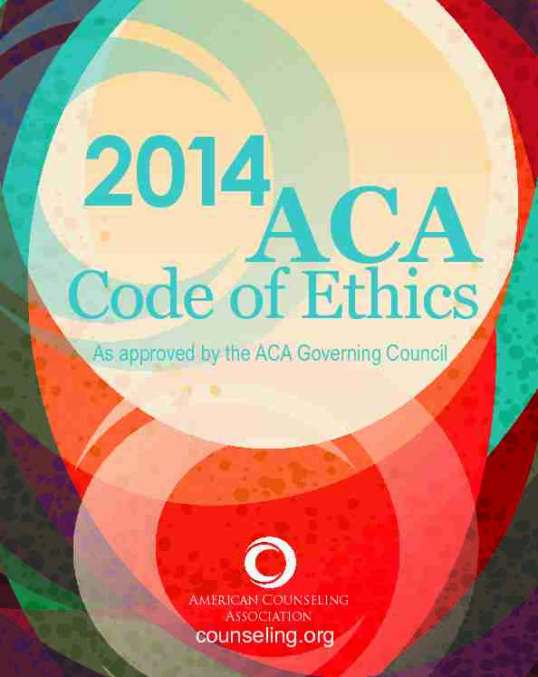 ACA 2014 Code of Ethics - American Counseling Association