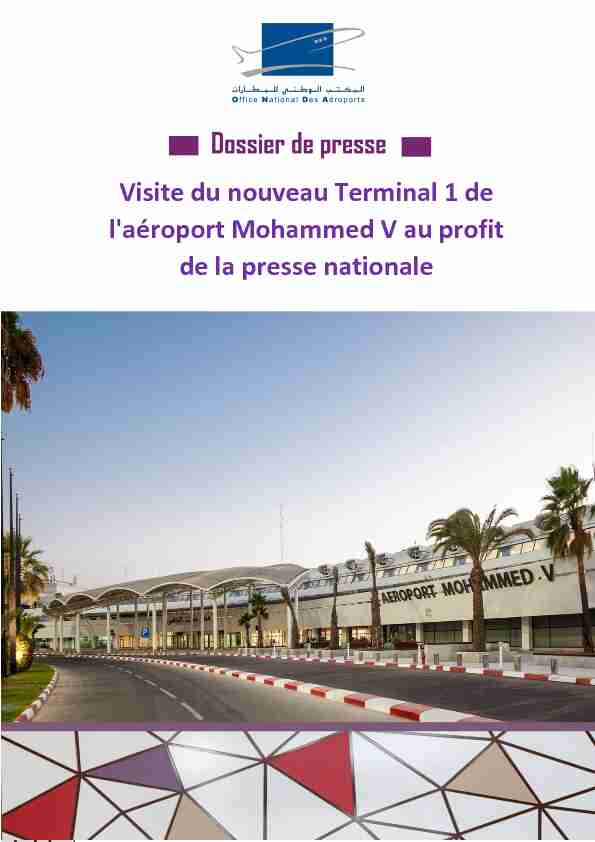 Visite du nouveau Terminal 1 de laéroport Mohammed V au profit