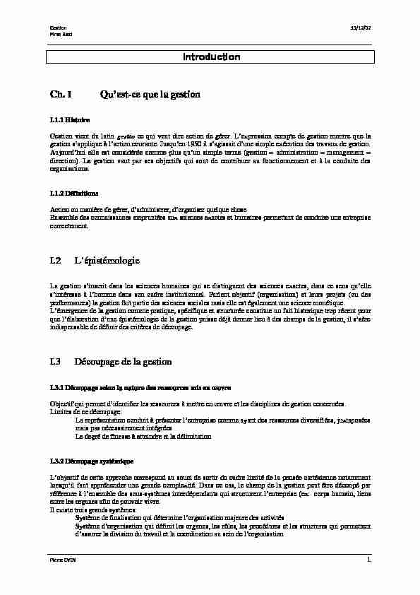 Introduction Ch. I Quest-ce que la gestion I.2 Lépistémologie I.3