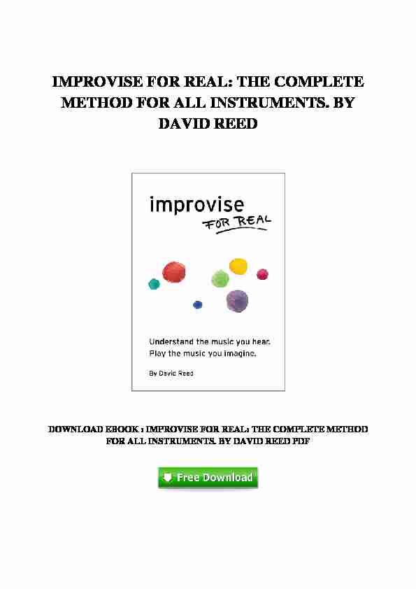 [U932Ebook] Download Improvise for Real: The complete