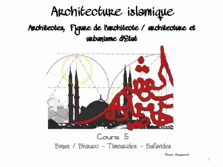 Architecture islamique La figure de larchitecte (Sinan – Shirazi