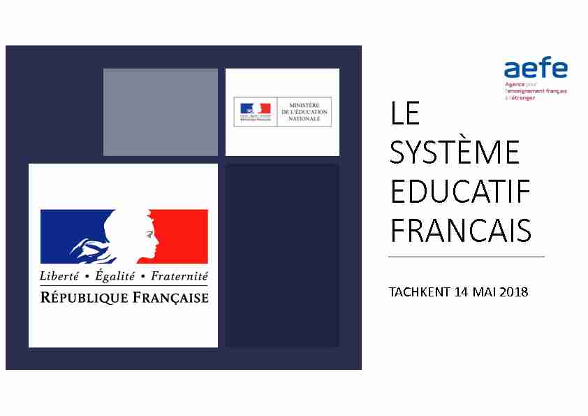 [PDF] Le système éducatif français - Tachkent s - Ecole Francaise Tachkent
