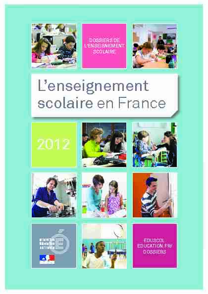 [PDF] Lenseignement scolaire en France - Ministère de lÉducation