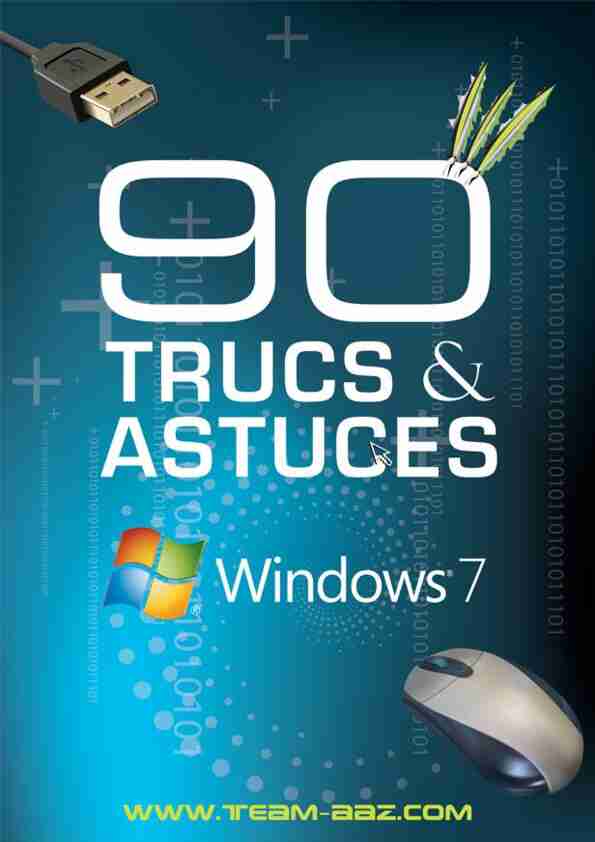 90 trucs & astuces pour Windows Seven – Team AAZ - Free