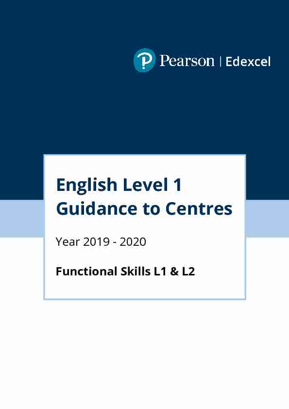 [PDF] English Level 1 Guidance to Centres - Pearson qualifications