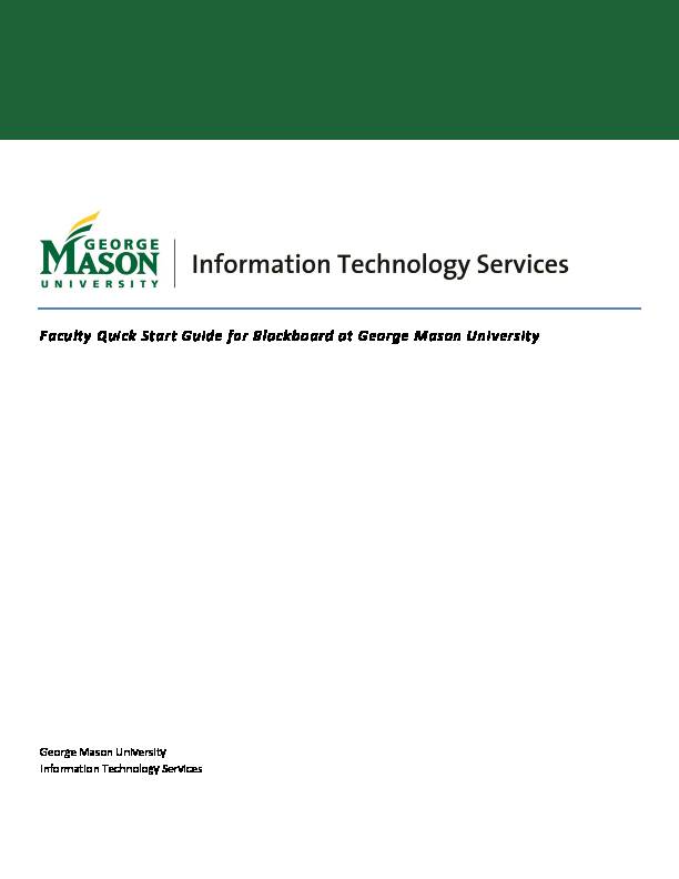 Faculty Quick Start Guide for Blackboard at George Mason University