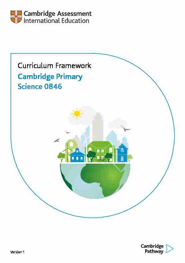Curriculum Framework Cambridge Primary Science 0846