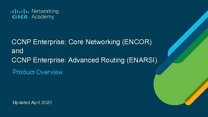 [PDF] CCNP Enterprise: Core Networking (ENCOR) and CCNP Enterprise