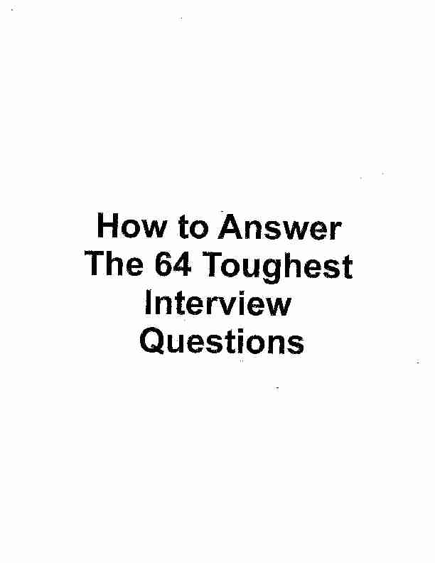 [PDF] How to Answer The 64 Toughest Interview Questions  OHSU