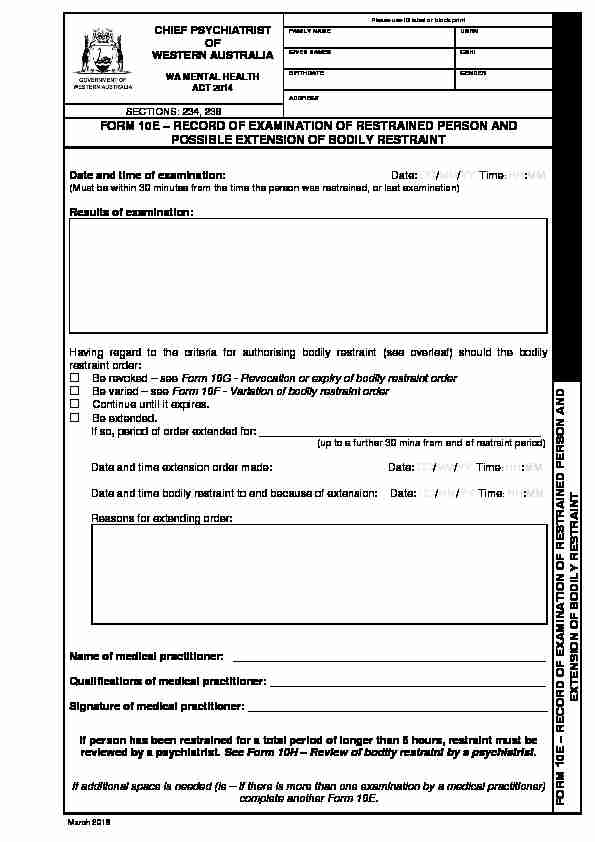 FORM 10E – RECORD OF EXAMINATION OF RESTRAINED