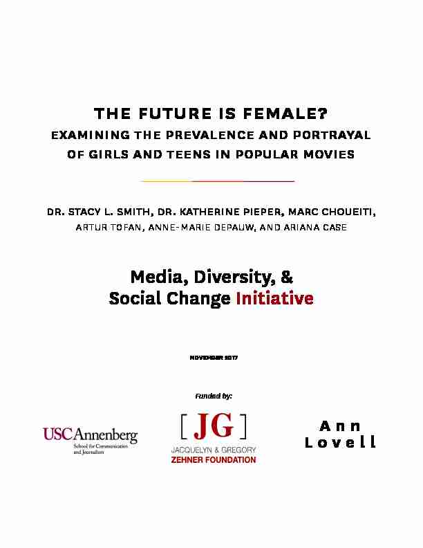 The Future is Female: Examining the prevalence and portrayal of