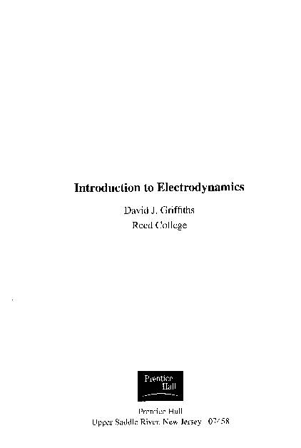 Introduction to electrodynamics / David J. Griffiths