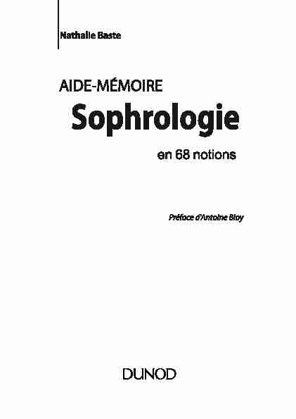 Aide-mémoire de Sophrologie en 68 notions