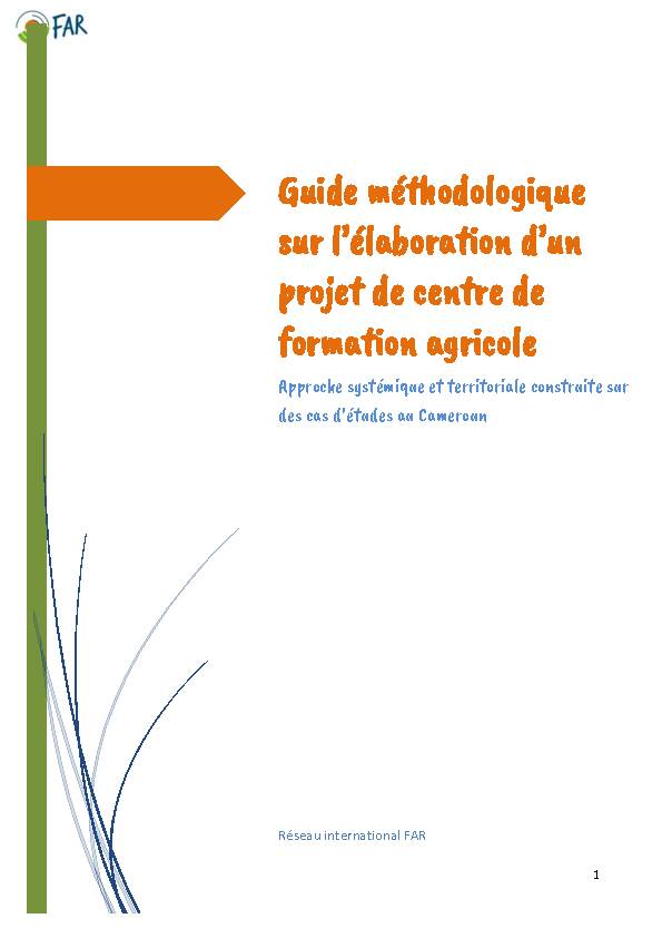 [PDF] Guide méthodologique sur lélaboration dun projet  - Réseau-FAR