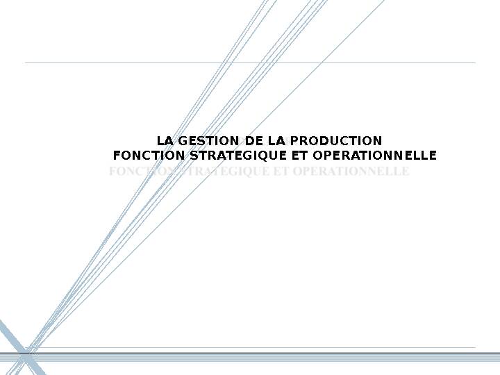 [PDF] LA GESTION DE LA PRODUCTION FONCTION  - cloudfrontnet