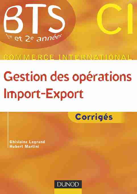 [PDF] Gestion des opérations import export - Corrigés - Exercices corriges