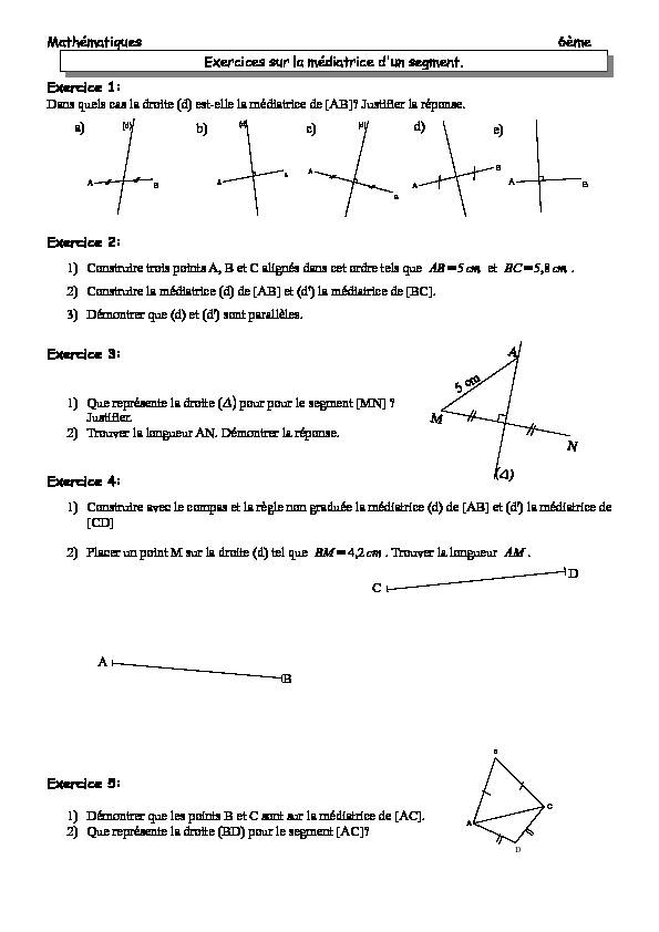 Mathématiques 6ème Exercices sur la médiatrice dun segment