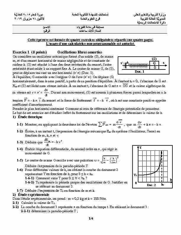 Exercice 1 (8 points) Oscillations libres amorties